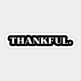 Grateful Hearts Thankful Sticker